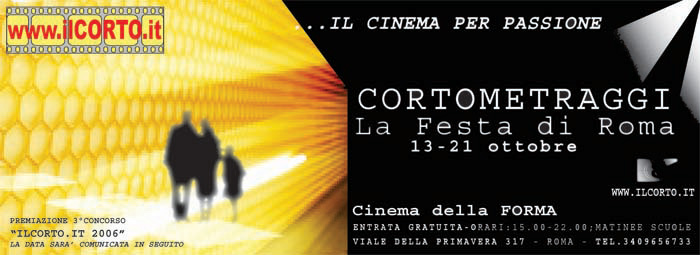 CORTOMETRAGGI - FESTA INTERNAZIONALE DI ROMA 2006