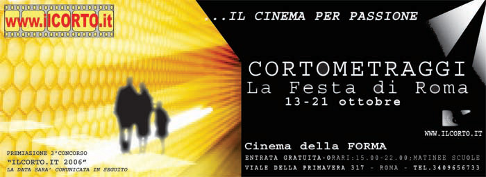 Cortometraggi - Festa internazionale di Roma 2006 - www.ilcorto.it